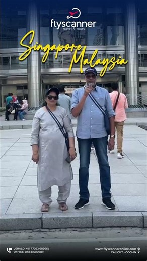 ✨ Another Happy Journey to Singapore & Malaysia with Flyscanner Holidays 🇸🇬🇲🇾✈️