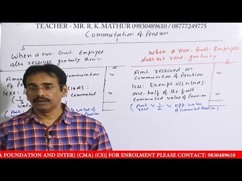 How to Calculate Commutation of a Pension | Income From Salaries | Part-2 | Mathur Sir Classes