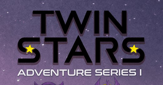 Twin Stars: Adventure Series I