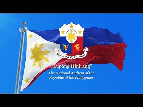 Lupang Hinirang - The Philippines (REMASTERED)