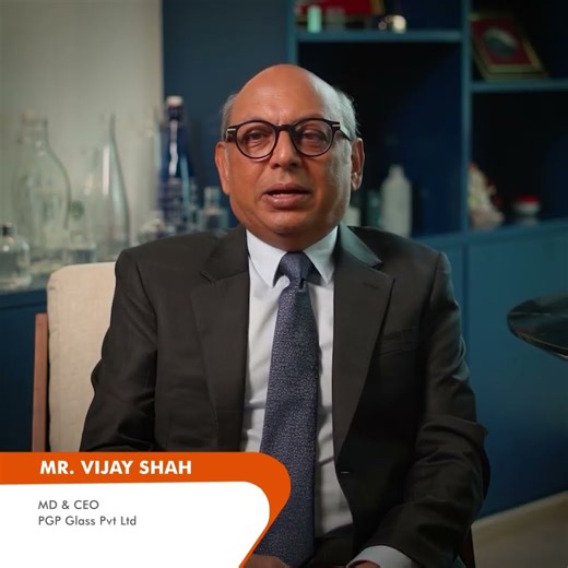 PGP Glass MD & CEO Mr. Vijay Shah's thoughts on What fires your imagination?