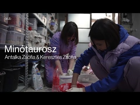Minótaurosz︱Antalka Zsófia & Keresztes Zsófia közös kiállítása