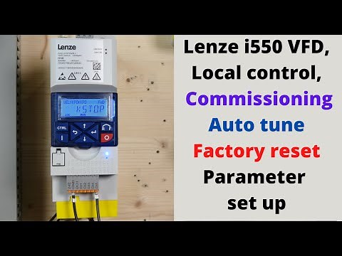 Lenze i550 VFD, Local control, commissioning, auto tune, parameter set up, Factory reset. English