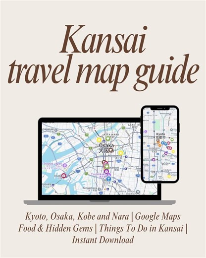 Japan (kansai) Travel Google Map Guide, Kyoto, Osaka, Nara and Kobe Map (digital Download) - Etsy