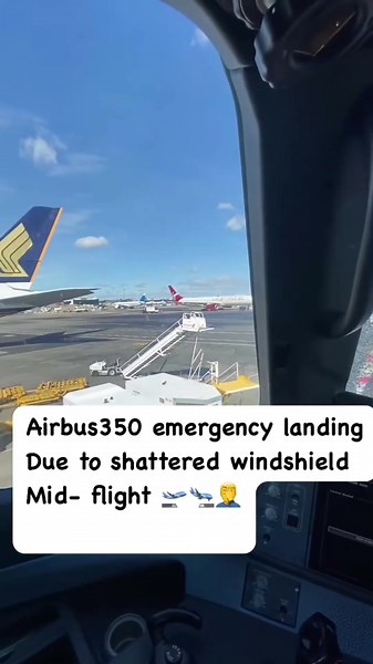 Shocking! A350 Cockpit Windshield Cracks at 35,000 Feet