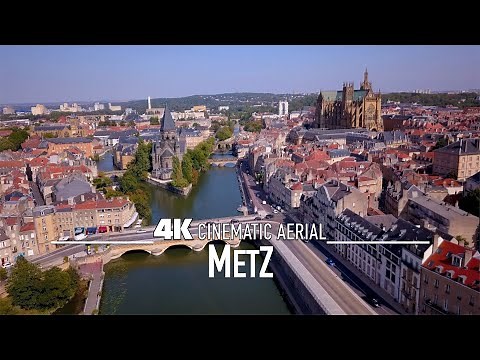 METZ by Drone 4K 🇫🇷 | FRANCE Ultra HD