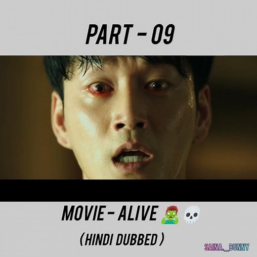 Alive 🧟‍♂️(2020) Part - 09,Korean movie in hindi dub, zombie 💀, action and horror movie of Yoo Ah-in