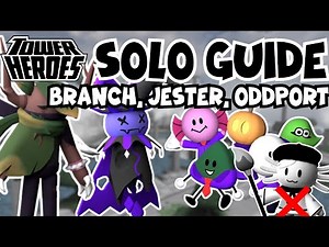 How To Get Branch, Jester, & Oddport SOLO In Tower Heroes (Guide)
