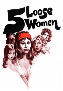 Five Loose Women - movie: watch streaming online