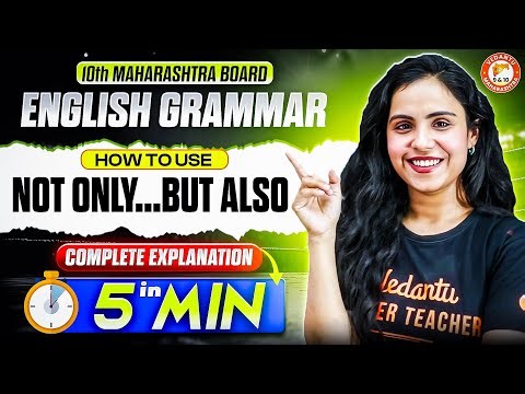 Class 10th NOT ONLY BUT ALSO in 5 Minutes | Class 10th English Grammar | MH Board | Bhumika Mam