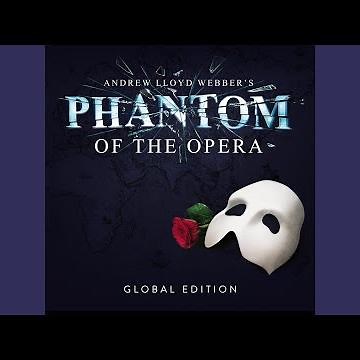Overture (Global Edition / "The Phantom of the Opera" Original London Cast)