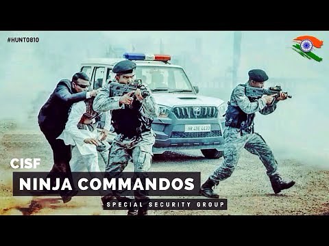 CISF Ninja Commandos - Special Security Group in Action (Military Motivational)