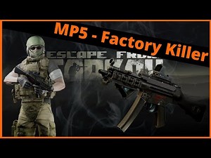 Effective MP5 Budget Build - Escape from Tarkov MP5 Gameplay