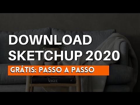 Como fazer o download do Sketchup 2020 grátis