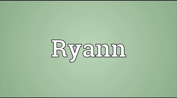 Ryann Meaning