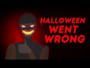 When Halloween Went Wrong ... 🎃 👀 My Horror Story