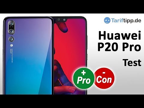 Huawei P20 Pro | Test (deutsch) der neuen #1 unserer Smartphone-Bestenliste
