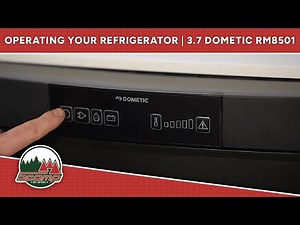 Operating Your Refrigerator | 3.7 Dometic RM8501