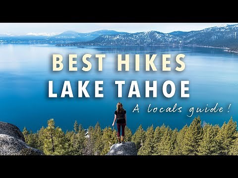 13 BEST Hikes in Lake Tahoe (From someone who lives here!)