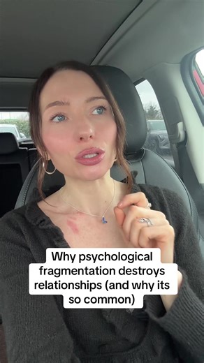 Healing Psychological Fragmentation in Relationships