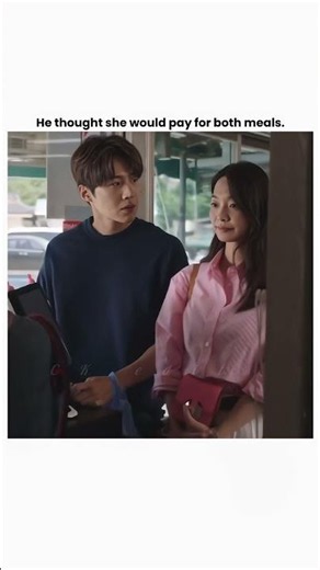 He thought she would pay for both meals | home town cha cha cha| #kdrama #shortsfeed #kdramaedit