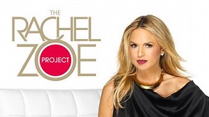 The Rachel Zoe Project season 1 Reviews - Metacritic