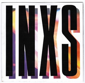 INXS - What You Need