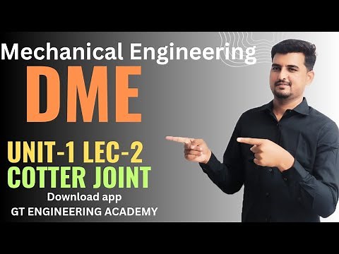 Design of Machine Elements (DME) - Cotter Joint | Demo Lecture 2"