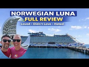 Norwegian Luna Full Review: LOVED, Didn’t Love & HATED (Full Cruise Breakdown!)