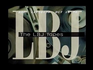 The LBJ Tapes: Options in Vietnam + The Johnson Treatment - ABC News Nightline - 10/16/1996