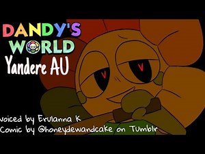 Yandere AU || Dandy's World Comic Dub || #dandysworld #roblox #comicdub #yandere