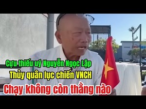 Cựu thiếu uý Nguyễn Ngọc Lập: giải mã thủy quân lục chiến thời VNCH !!!