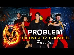 Tribute - Ariana Grande "Problem" Hunger Games Parody