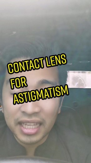 Consult Your Doctor: Contact Lens for Astigmatism and Blurry Eyes