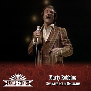 Marty Robbins wrote a humdinger of a song with this one. Not only has he recorded it, but so did Elvis, Don McLean, Eddy Arnold, Ray Price, Gene Watson, Jim Nabors, Dean Martin, and more! Check out this video of Marty Robbins singing "You Gave Me a Mountain." For more FULL VIDEOS, go to tinyurl.com/CFRYouTube. Be sure to SUBSCRIBE! #countrymusic #martyrobbins #elvis #songwriter #singer #singersongwriter #countrysfamilyreunion | Country's Family Reunion