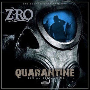 Z-Ro Drops "Quarantine: Social Distancing" Ft. Boosie, Slim Thug