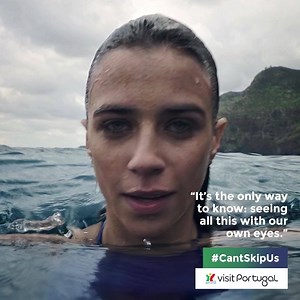 See things with new eyes. Can't skip reality. Can't skip Portugal. | Visit Portugal