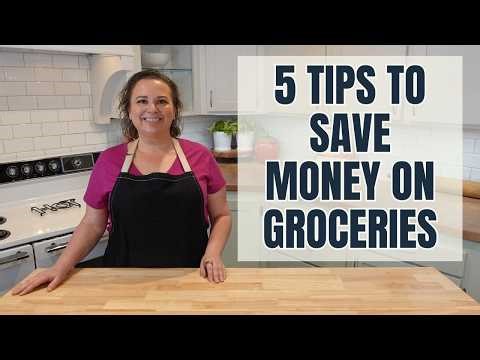 The 5 Best Tips to Save Hundreds of Dollars on Groceries