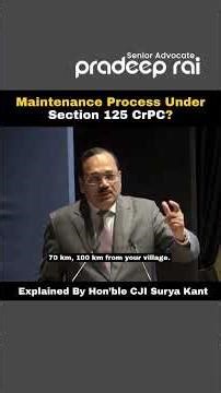 Maintenance Process Under Section 125 CrPC || Explained by CJI Surya Kant #cji