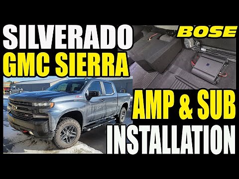 2019 -2022 CHEVY SILVERADO / GMC SIERRA AMP AND SUB INSTALL - WITH BOSE