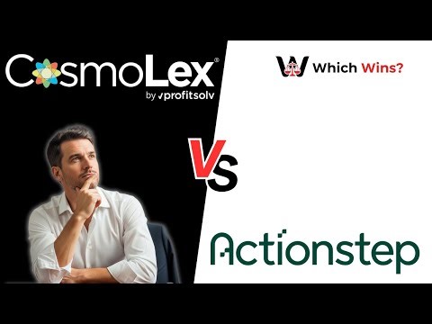 Actionstep vs. CosmoLex: Which Wins? Full Breakdown (2025 Edition)