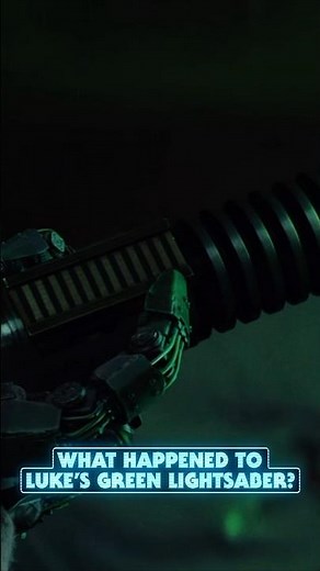 What happened to Luke's green lightsaber?
