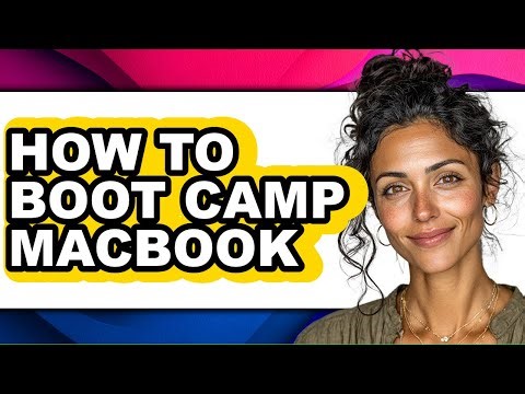 How to Boot Camp Macbook - Easy Guide