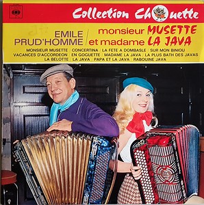 Emile Prud'Homme - Monsieur Musette Et Madame La Java