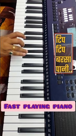tip tip barsa pani |Fast Playing|#piano #tutorial #shorts #shortvideo