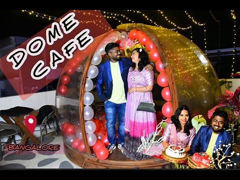 Dome cafe Bangalore | How to plan Surprise Anniversary Birthday party? | Bangalore Famous Restaurant