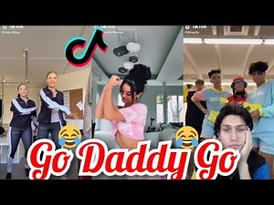 NEW! Go Daddy Go We Bout To Gain A Hoe TikTok Dance Compilation | Go Daddy Go Challenge TikTok