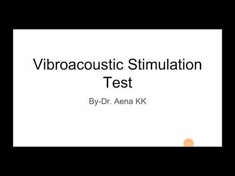 Vibroacoustic Stimulation Test