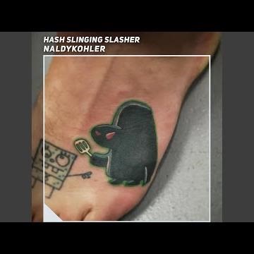 Hash Slinging Slasher