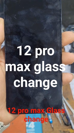 I phone 12 pro max glass change ssuccessful .I Android repairing #androidsmartphone.